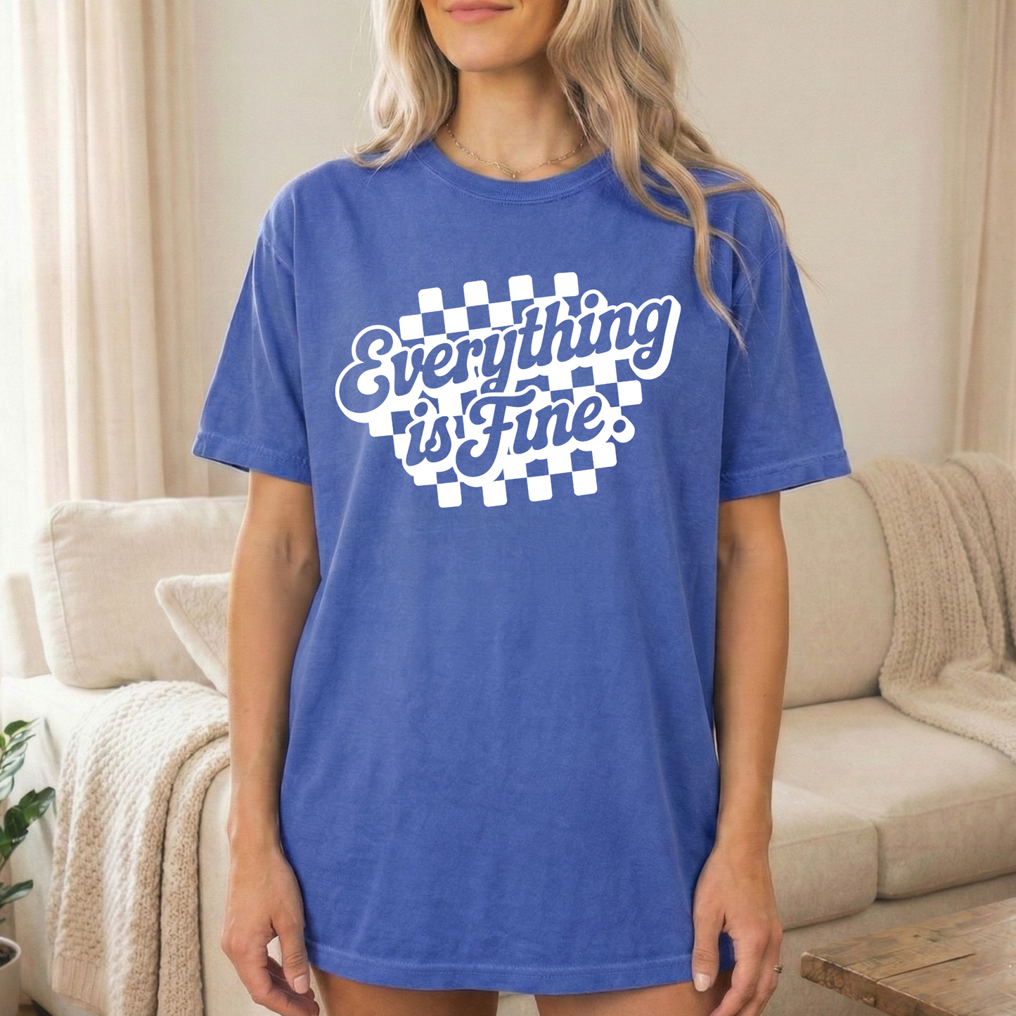 Everything's Fine Graphic Tee