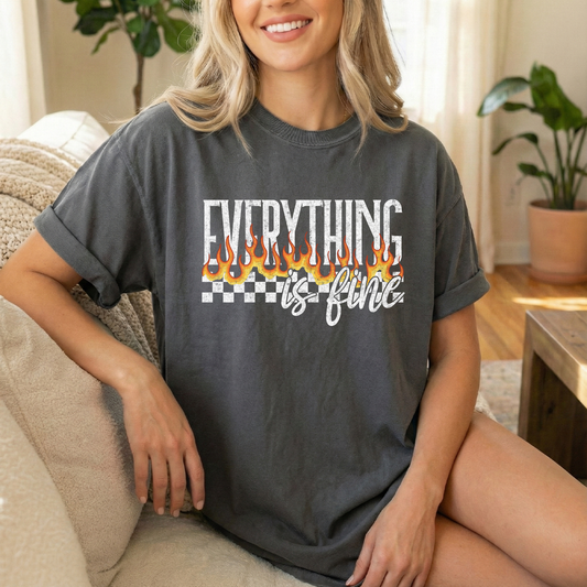 Everything's Fine Fire Graphic Tee
